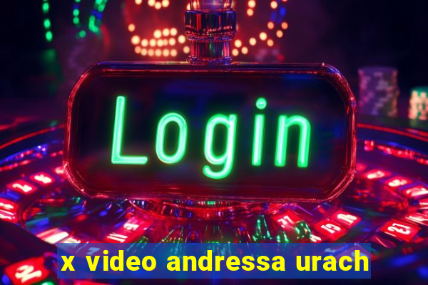 x video andressa urach